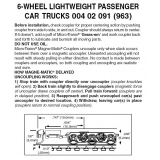 Z 004 02 091 ( 963) 6-Wheel Lightweight Passenger Trucks w/coupler 1 pr